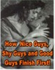 Thumbnail *New* WHY NICE GUYS FINISH LAST WHEN IT COMES TO WOMEN 2011