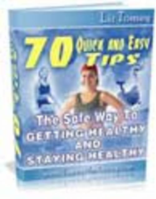 Product picture *New* 70 Quick and Easy Tips to Getting Healthy with 2011